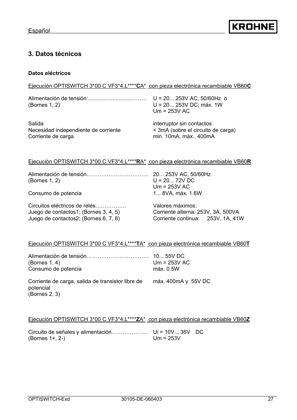 Datos técnicos | KROHNE OPTISWITCH 3x00 Ex II1_2G-II2G-EExd IICT6 DE User Manual | Page 27 / 32