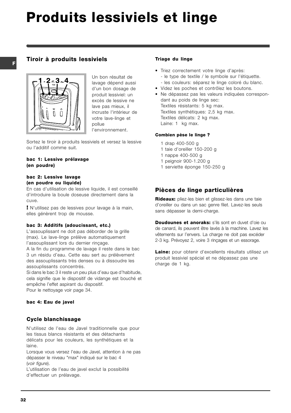 Produits lessiviels et linge, Tiroir à produits lessiviels, Pièces de linge particulières | Indesit WIT 51 User Manual | Page 32 / 60