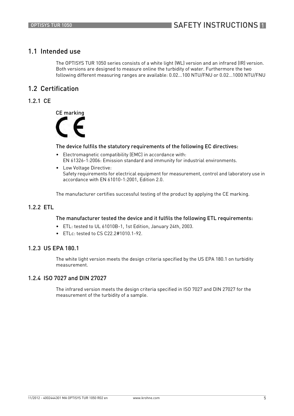 1 intended use, 2 certification, 1 ce | 2 etl, 3 us epa 180.1, 4 iso 7027 and din 27027, Safety instructions | KROHNE OPTISYS TUR 1050 EN User Manual | Page 5 / 60