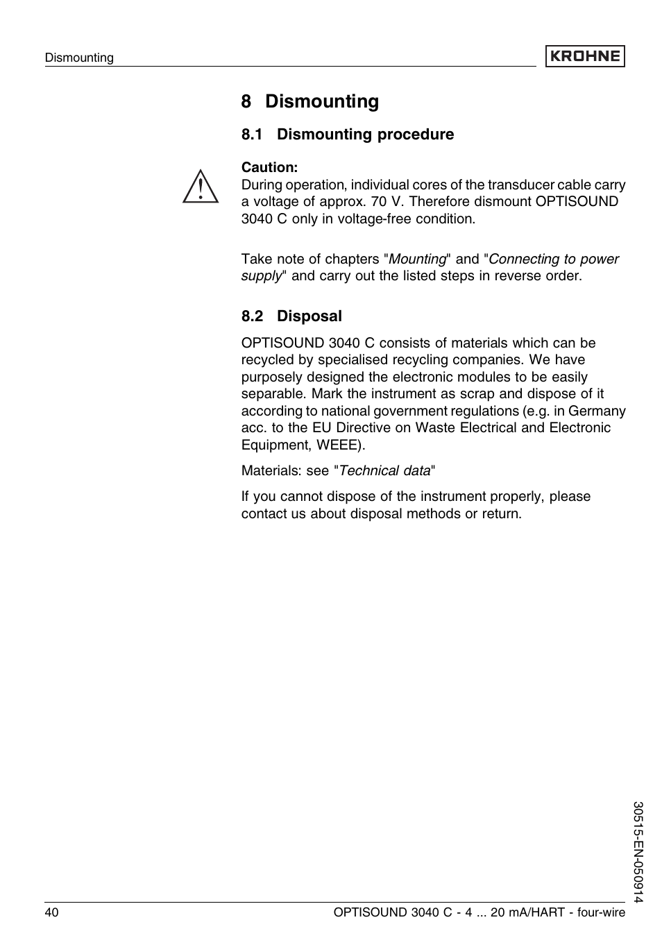 8 dismounting, 1 dismounting procedure, 2 disposal | KROHNE OPTISOUND 3040 C 4wire EN User Manual | Page 40 / 52