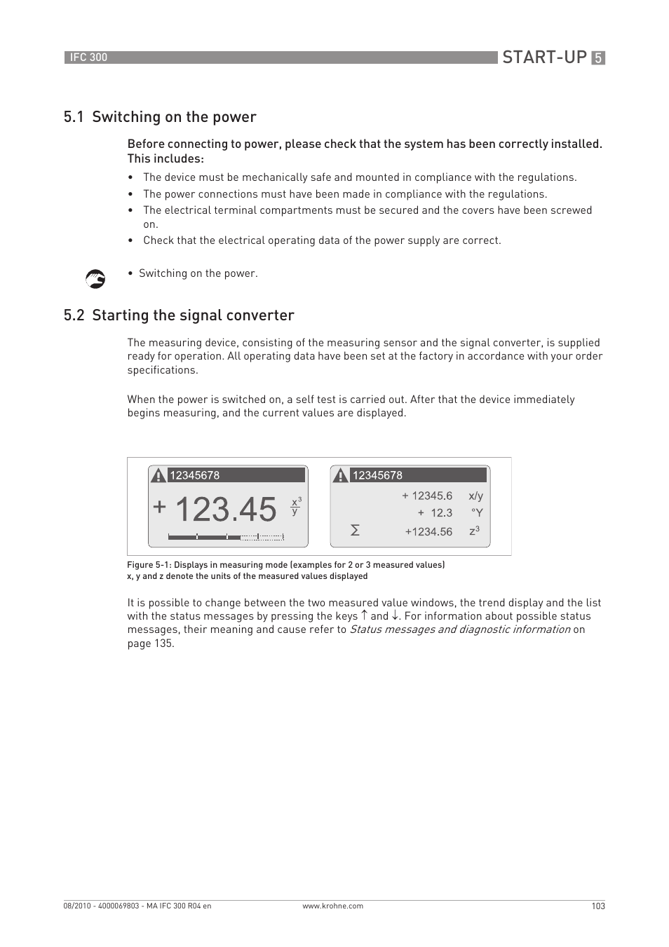 Start-up, 1 switching on the power, 2 starting the signal converter | KROHNE IFC 300 Converter EN User Manual | Page 103 / 192