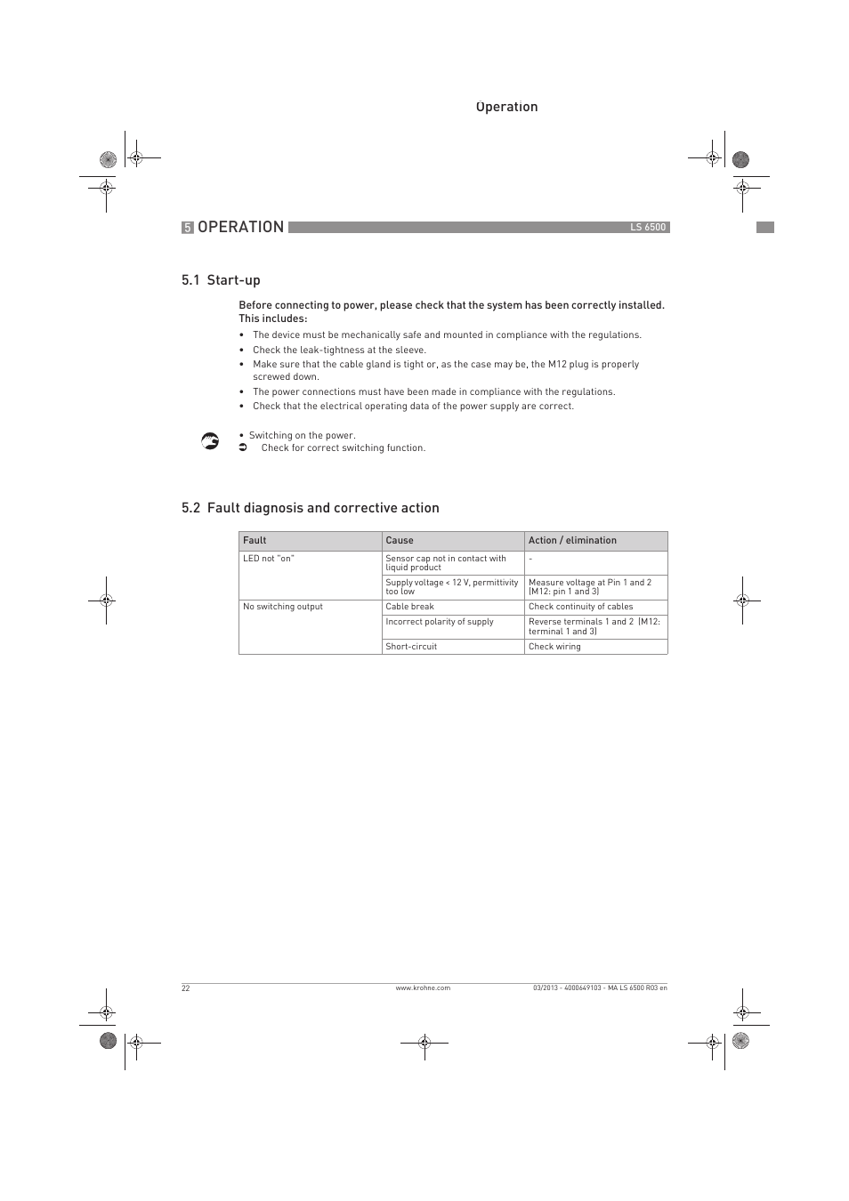 Operation, Operation 5.1 start-up, 2 fault diagnosis and corrective action | KROHNE LS 6500 EN User Manual | Page 22 / 32