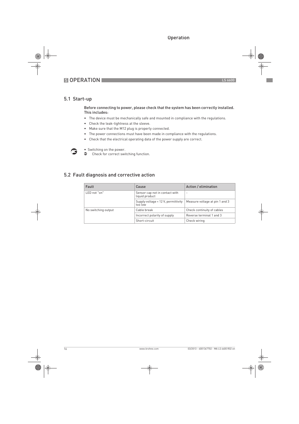 Operation, Operation 5.1 start-up, 2 fault diagnosis and corrective action | KROHNE LS 6600 EN User Manual | Page 16 / 28