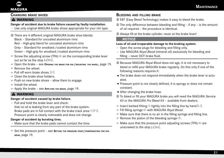 Changing brake shoes, Bleeding and filling brake, Changing.brake.shoes bleeding.and.filling.brake | Ones.– see, Leeding, Filling, Brake | MAGURA HS33 (2014) User Manual | Page 21 / 24