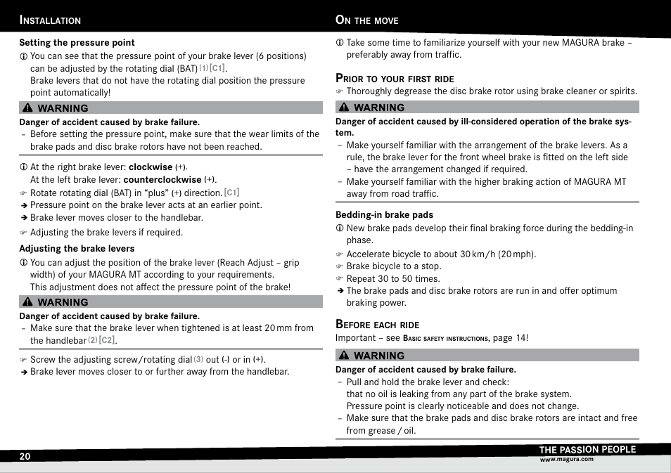 Setting the pressure point, Adjusting the brake levers, On the move | Prior to your first ride, Bedding-in brake pads, Before each ride, Setting.the.pressure.point, Adjusting.the.brake.levers, Move, Prior.to.your.first.ride | MAGURA MT Series User Manual | Page 20 / 28