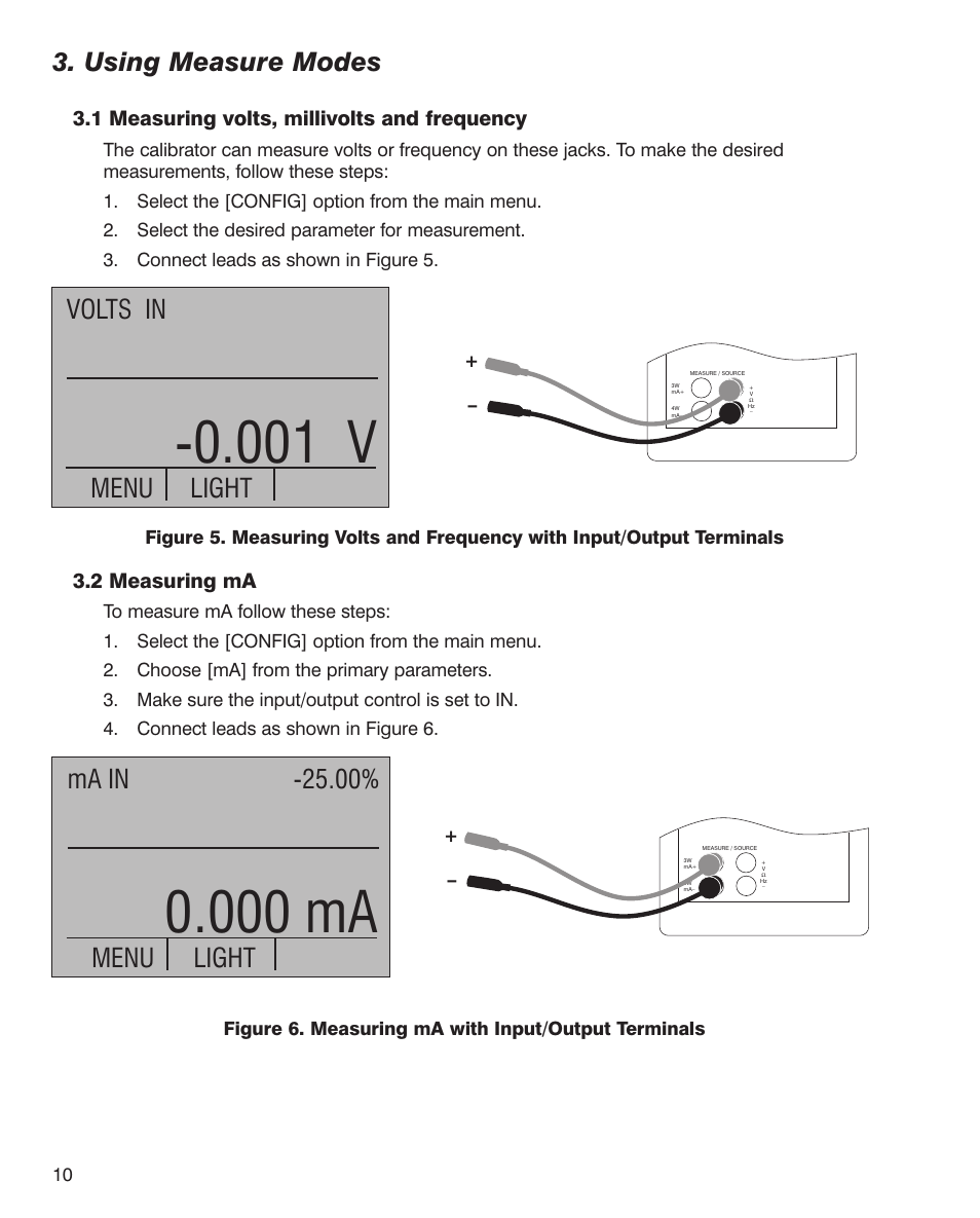 001 v, 000 ma, Using measure modes | Volts in menu, Light, Ma in -25.00% menu, 1 measuring volts, millivolts and frequency, 2 measuring ma | Martel Electronics PSC4010 User Manual | Page 12 / 36