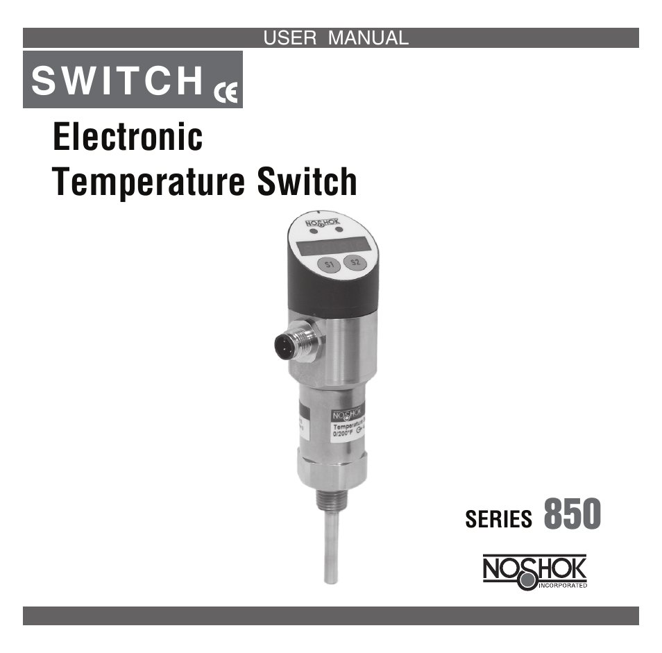 NOSHOK 850 Series Electronic Temperature Switch User Manual | 16 pages