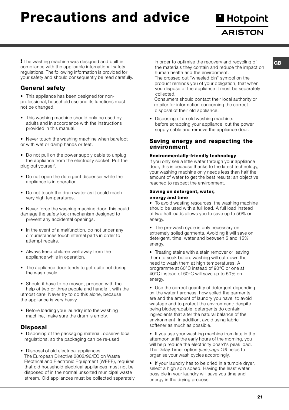 Precautions and advice, General safety, Disposal | Saving energy and respecting the environment | Hotpoint Ariston AVTF 109 User Manual | Page 21 / 72