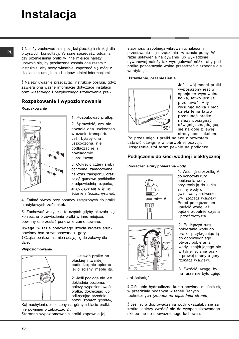 Instalacja, Rozpakowanie i wypoziomowanie, Pod³¹czenie do sieci wodnej i elektrycznej | Hotpoint Ariston AVTF 109 User Manual | Page 26 / 72