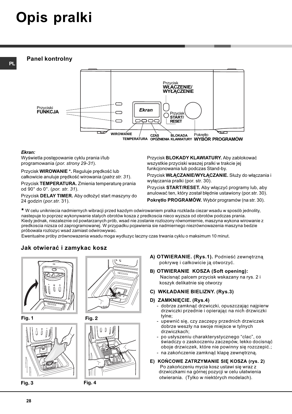 Opis pralki, Jak otwieraæ i zamykac kosz, Panel kontrolny | Hotpoint Ariston AVTF 109 User Manual | Page 28 / 72