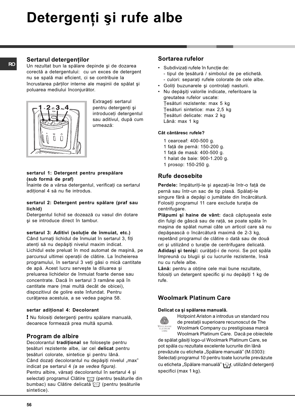 Detergenþi ºi rufe albe, Sertarul detergenþilor, Program de albire | Sortarea rufelor, Rufe deosebite, Woolmark platinum care | Hotpoint Ariston AVTF 109 User Manual | Page 56 / 72