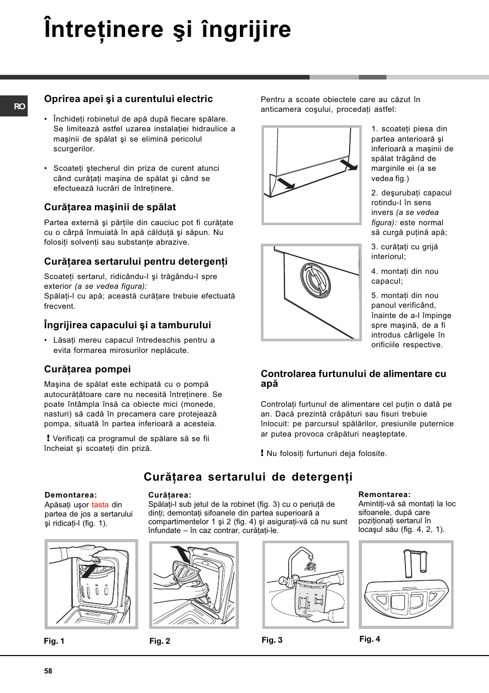 Întreþinere ºi îngrijire, Curãþarea sertarului de detergenþi | Hotpoint Ariston AVTF 109 User Manual | Page 58 / 72