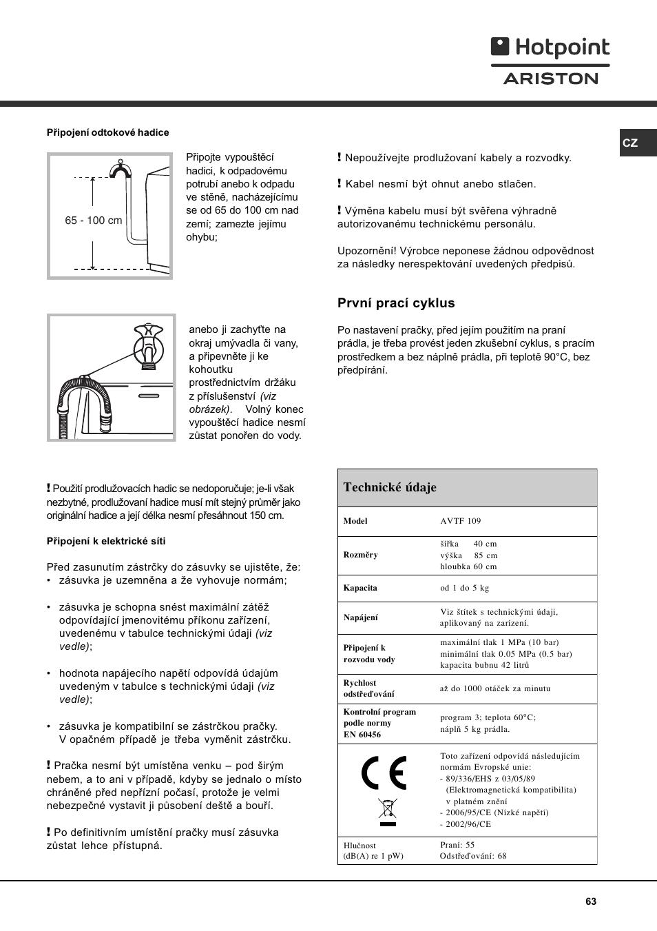 První prací cyklus, Technické údaje | Hotpoint Ariston AVTF 109 User Manual | Page 63 / 72