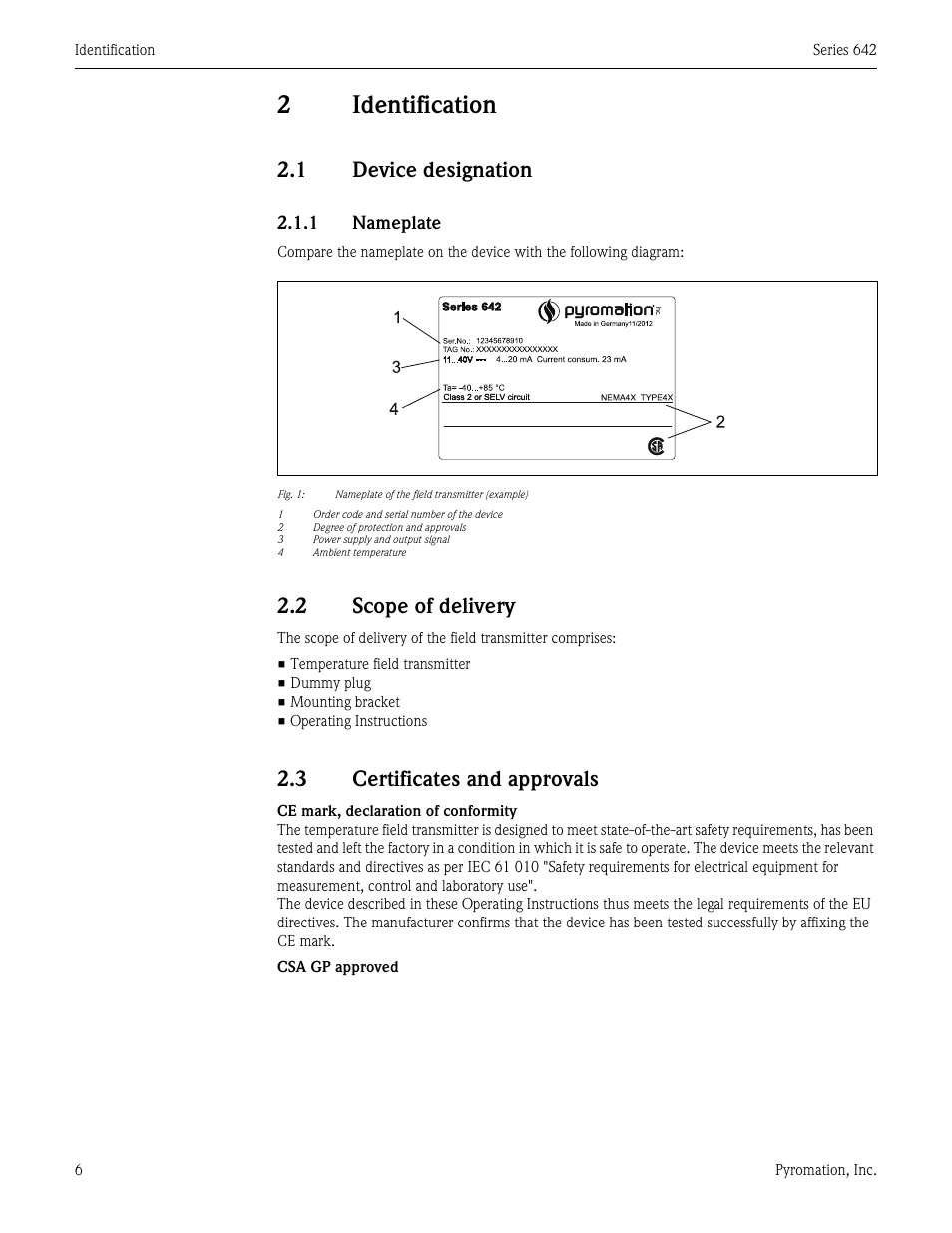 2 identification, 1 device designation, 2 scope of delivery | 3 certificates and approvals, Identification, Device designation, Scope of delivery, Certificates and approvals, 2identification | Pyromation Series 642 User Manual | Page 6 / 44