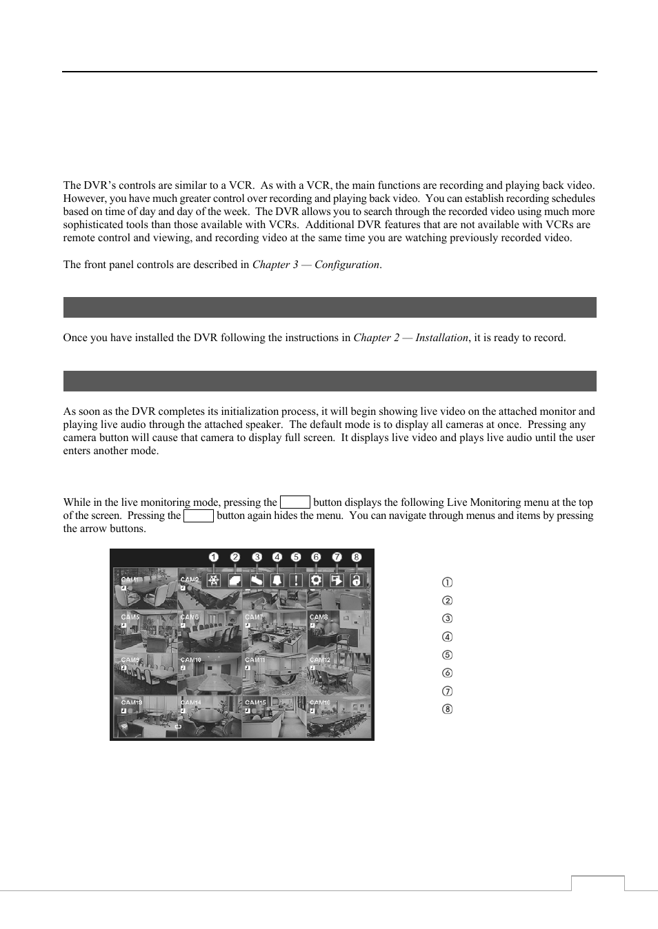 Chapter 4 — operation, Turning on the power, Live monitoring | Revo RE8/16DVR1 User Manual | Page 51 / 78