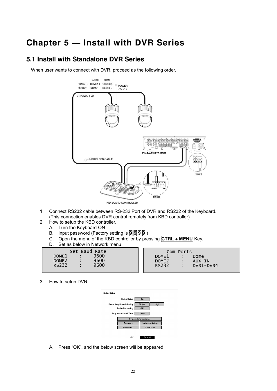 Chapter 5 ² install with dvr series, 1 install with standalone dvr series | Revo REJCPTZ-1 User Manual | Page 29 / 52