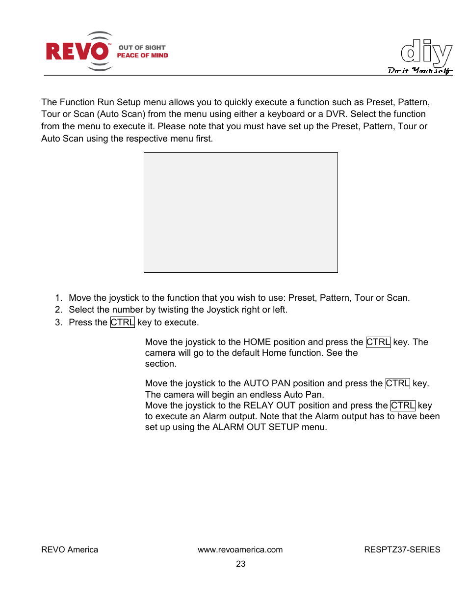 Function run | Revo RESPTZ37-1/HSC/HSW Advanced Features User Manual | Page 25 / 30