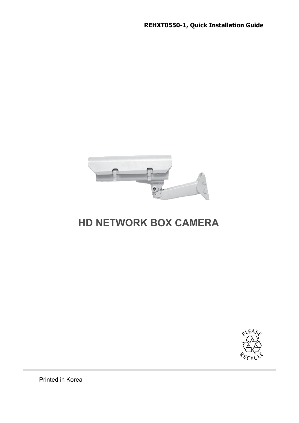 Hd network box camera | Revo REHXT0550-1 Quick Installation Guide User Manual | Page 12 / 12