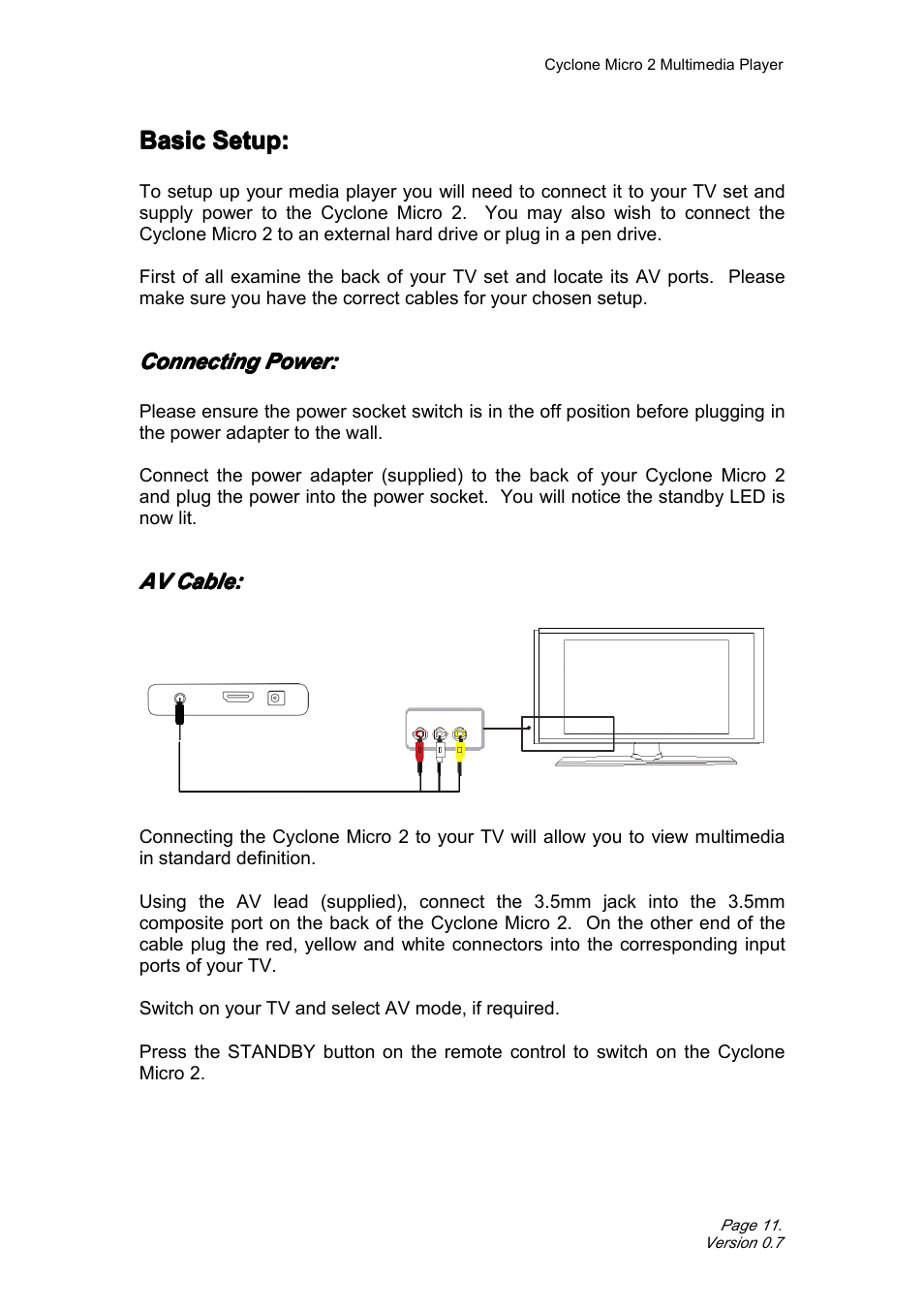 Connectingpower, Avcable, Hdmicable | Satechi Cyclone Micro 2+ 1080p Portable Media (MKV, AVI, MOV) Player Adapter with SD/SDHC Memory, USB Slot and Remote Control User Manual | Page 11 / 38