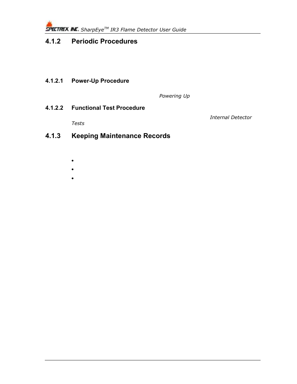 2 periodic procedures, 1 power-up procedure, 2 functional test procedure | 3 keeping maintenance records, Periodic procedures, Keeping maintenance records, Troubleshooting | Spectrex 40/40I Triple IR (IR3) Flame Detector User Manual | Page 50 / 80