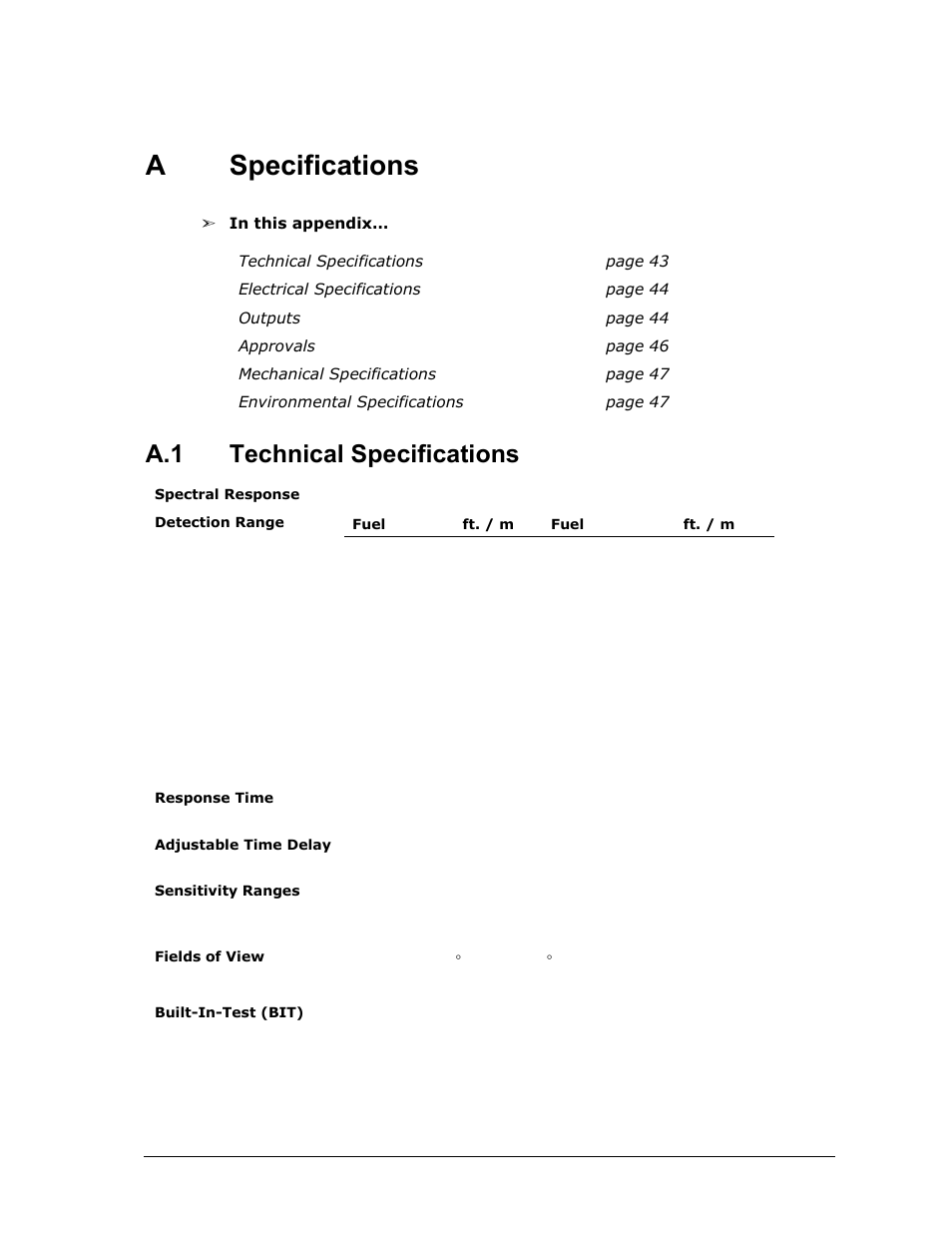 A specifications, Specifications, Technical specifications | Aspecifications, A.1 technical specifications | Spectrex 40/40I Triple IR (IR3) Flame Detector User Manual | Page 55 / 80