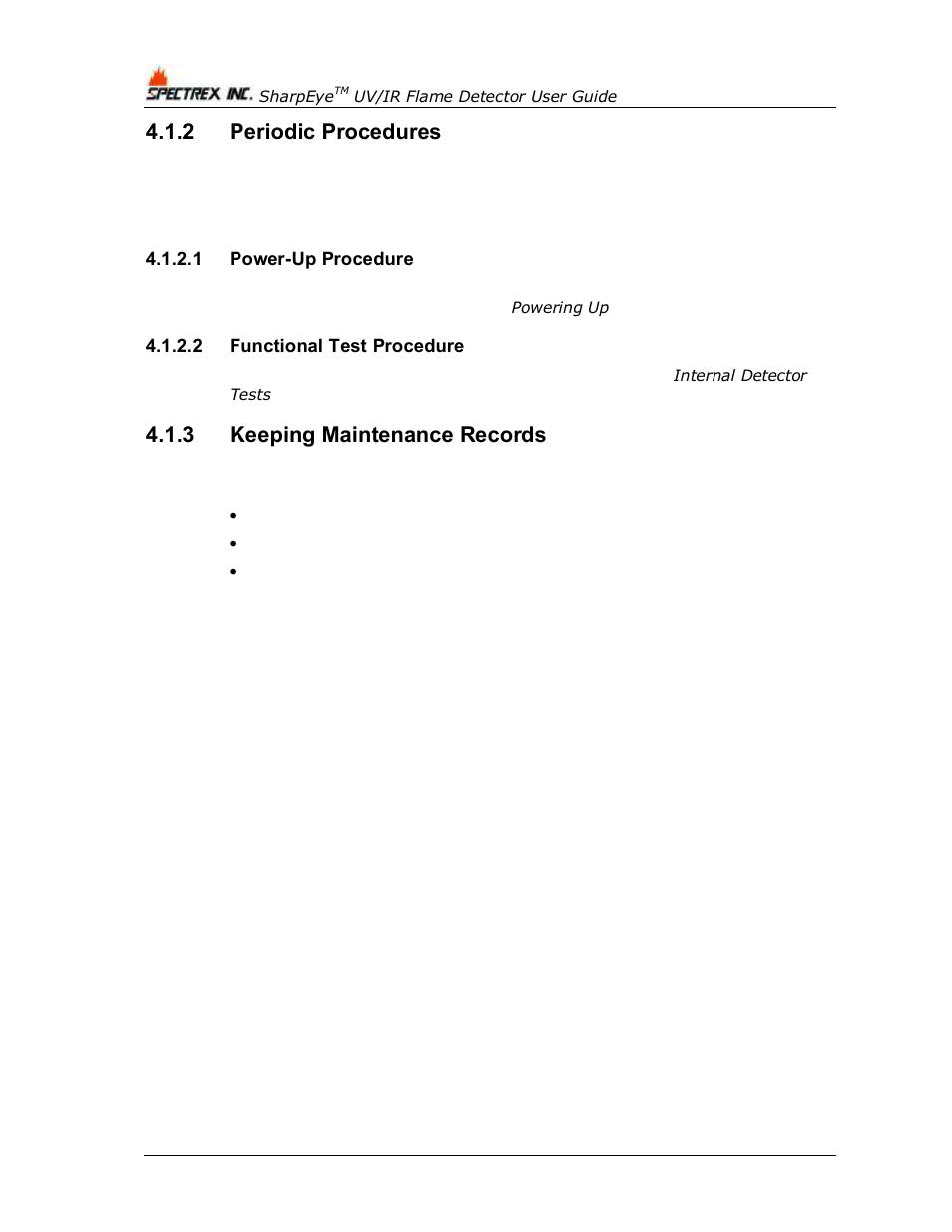 2 periodic procedures, 1 power-up procedure, 2 functional test procedure | 3 keeping maintenance records, Periodic procedures, Keeping maintenance records, Troubleshooting | Spectrex 40/40L-LB UV/IR Flame Detector Series User Manual | Page 50 / 80