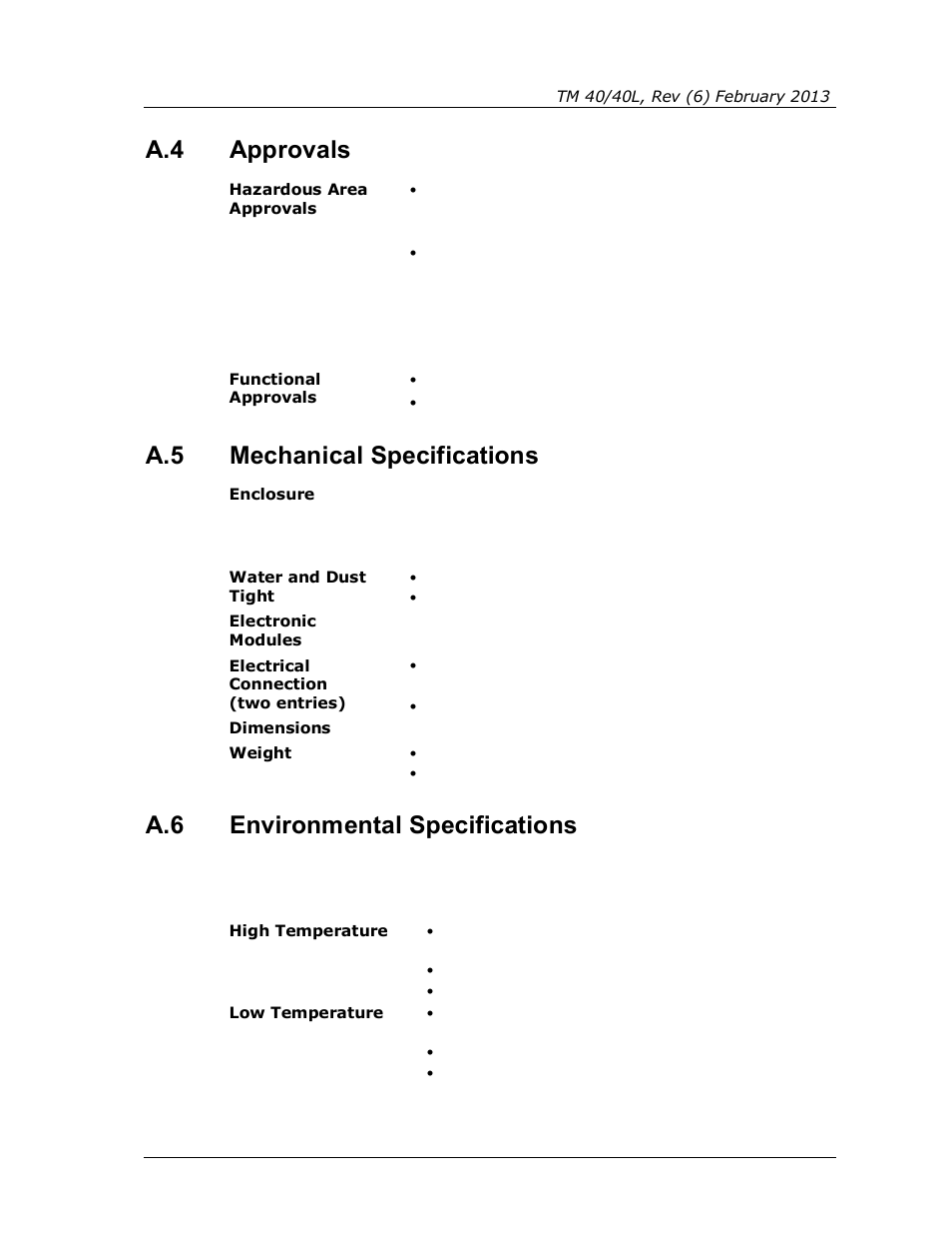 Approvals, Mechanical specifications, Environmental specifications | A.4 approvals, A.5 mechanical specifications, A.6 environmental specifications | Spectrex 40/40L-LB UV/IR Flame Detector Series User Manual | Page 59 / 80