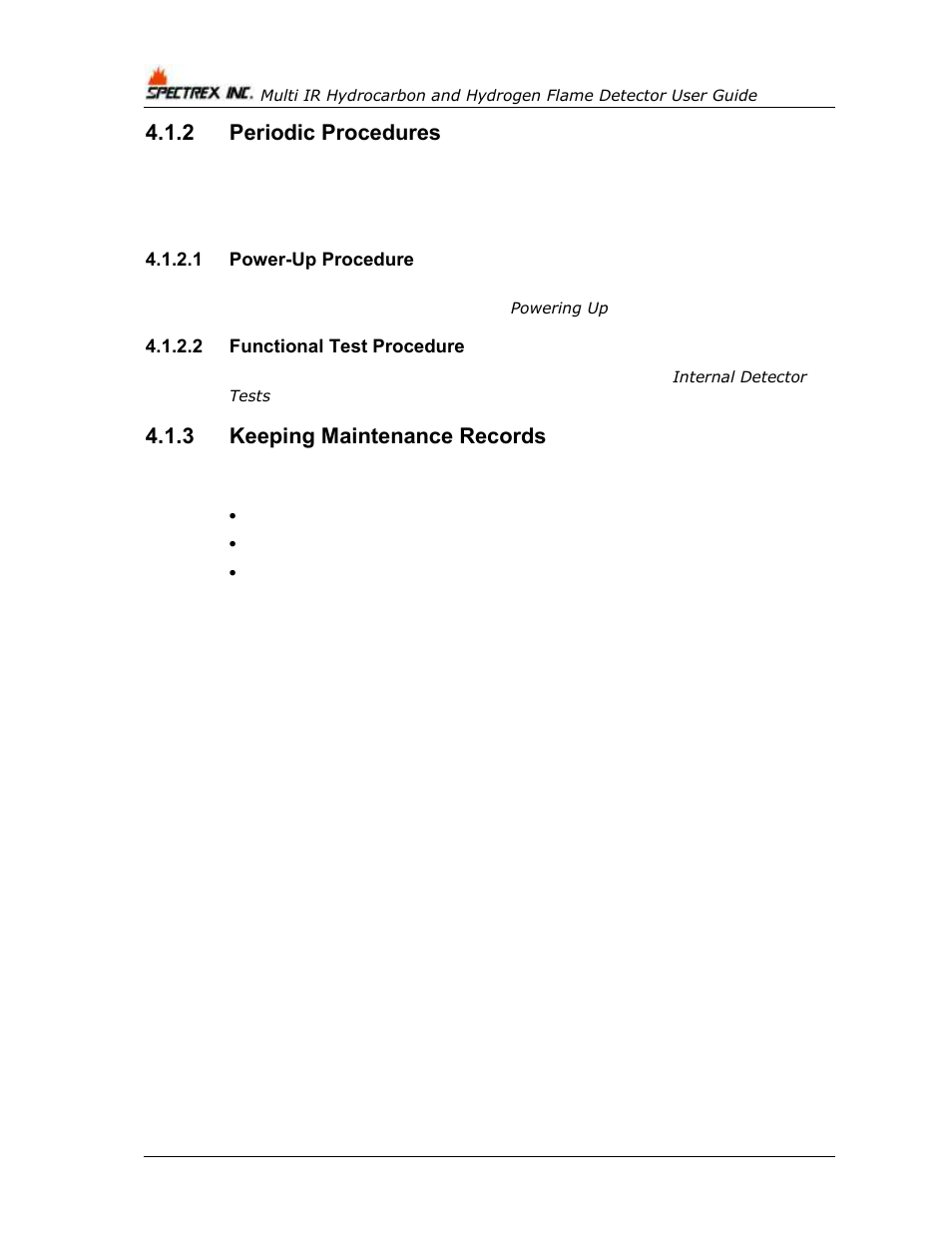 2 periodic procedures, 1 power-up procedure, 2 functional test procedure | 3 keeping maintenance records, Periodic procedures, Keeping maintenance records, Troubleshooting | Spectrex 40/40M Multi IR Flame Detector User Manual | Page 50 / 80