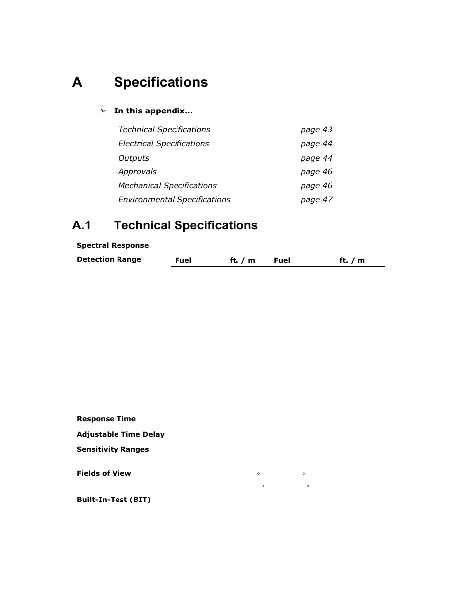 A specifications, Specifications, Technical specifications | Aspecifications, A.1 technical specifications | Spectrex 40/40M Multi IR Flame Detector User Manual | Page 55 / 80