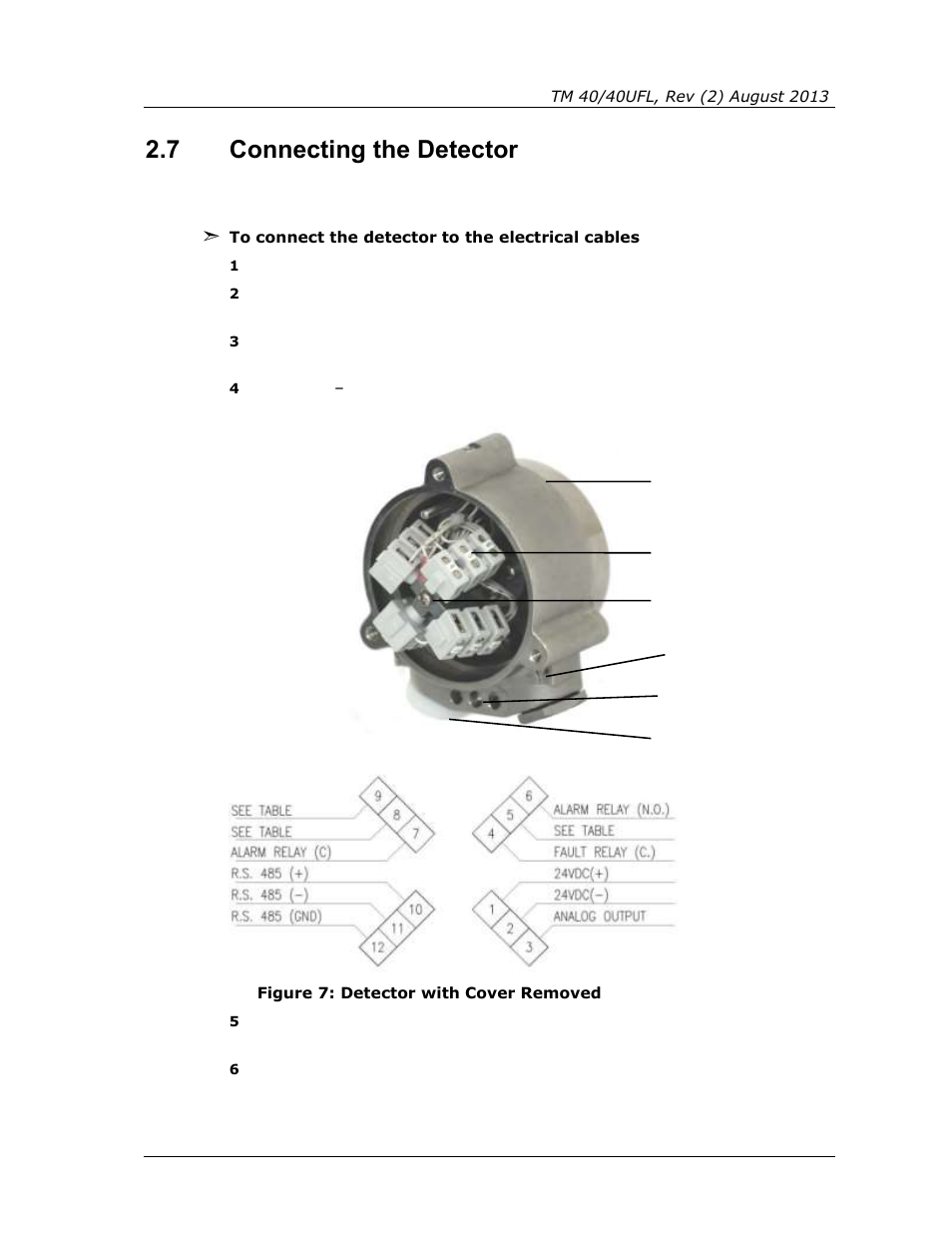 7 connecting the detector, Connecting the detector, Figure 7: detector with cover removed | Spectrex 40/40UFL Ultra Fast UV/IR User Manual | Page 39 / 78