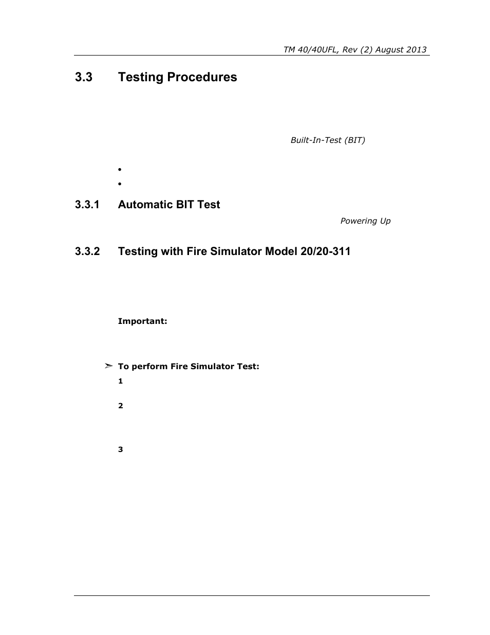 3 testing procedures, 1 automatic bit test, 2 testing with fire simulator model 20/20-311 | Testing procedures, Automatic bit test, Testing with fire simulator model 20/20-311 | Spectrex 40/40UFL Ultra Fast UV/IR User Manual | Page 47 / 78