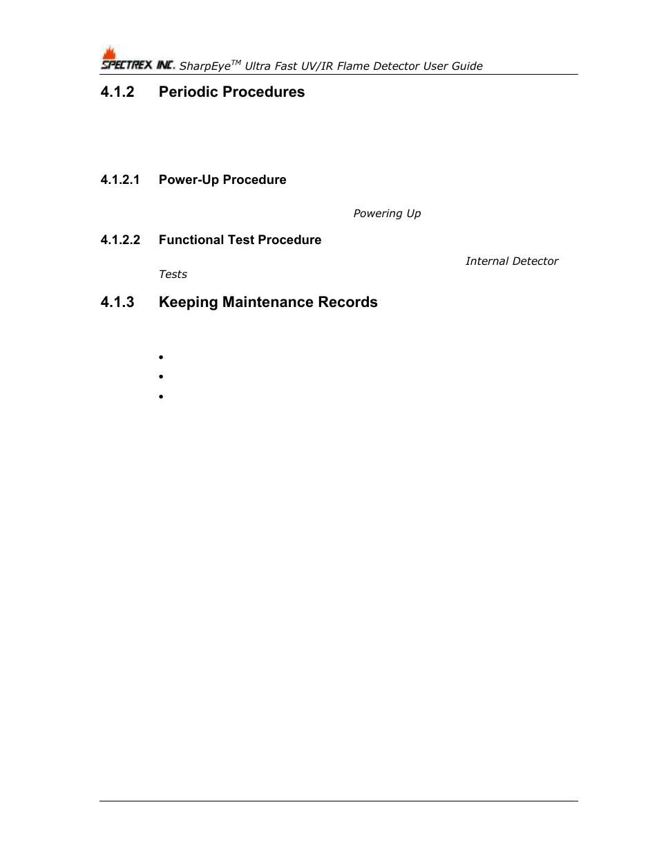 2 periodic procedures, 1 power-up procedure, 2 functional test procedure | 3 keeping maintenance records, Periodic procedures, Keeping maintenance records, Troubleshooting | Spectrex 40/40UFL Ultra Fast UV/IR User Manual | Page 50 / 78