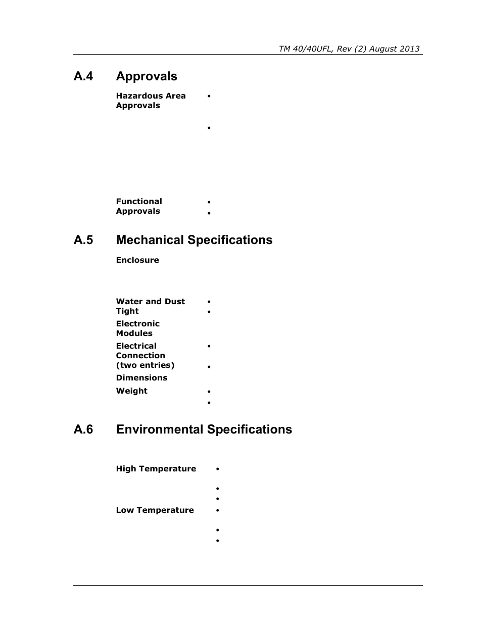 Approvals, Mechanical specifications, Environmental specifications | A.4 approvals, A.5 mechanical specifications, A.6 environmental specifications | Spectrex 40/40UFL Ultra Fast UV/IR User Manual | Page 59 / 78