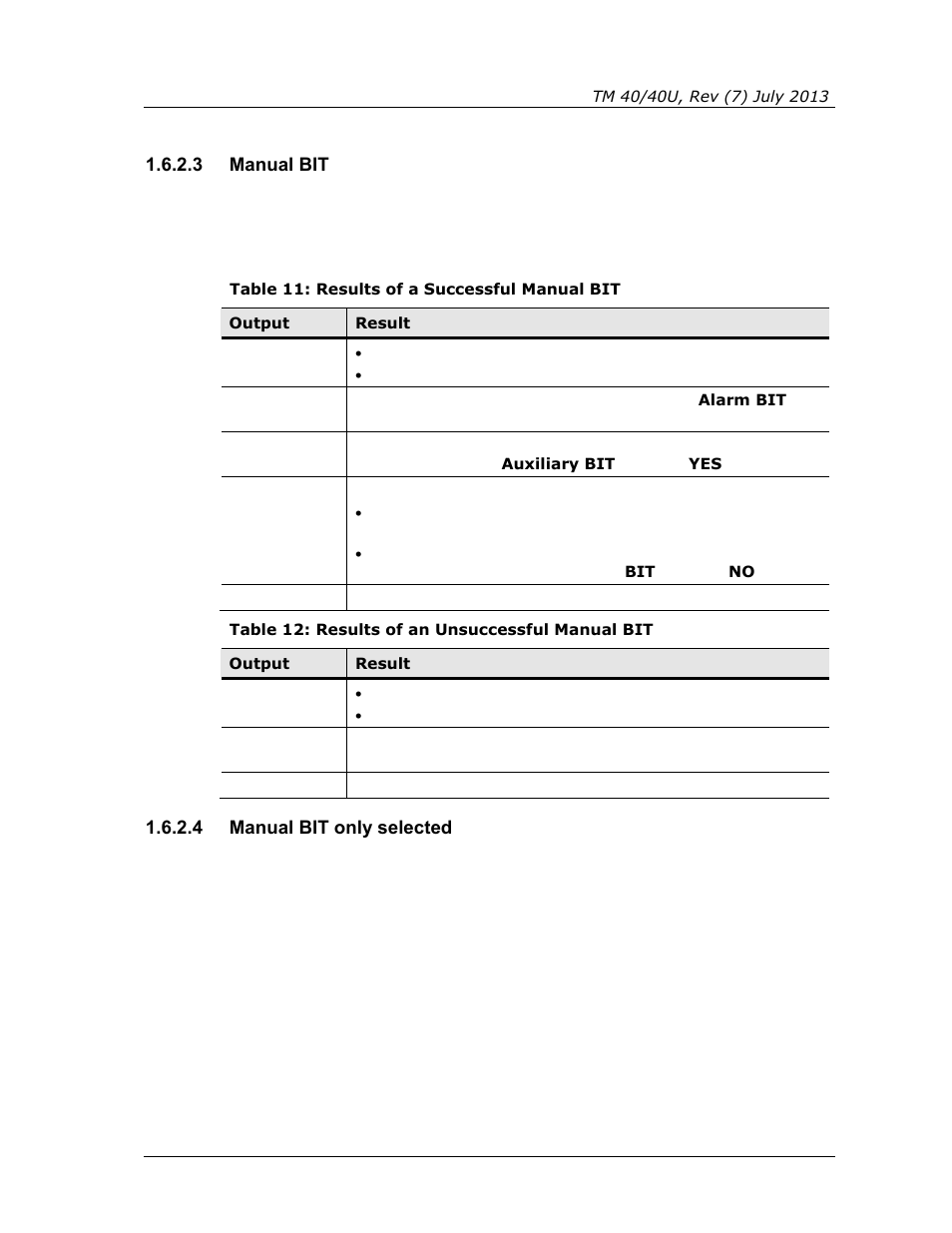 3 manual bit, 4 manual bit only selected, Table 11: results of a successful manual bit | Table 12: results of an unsuccessful manual bit, Manual bit | Spectrex 40/40U-UB - UV Flame Detector User Manual | Page 29 / 80