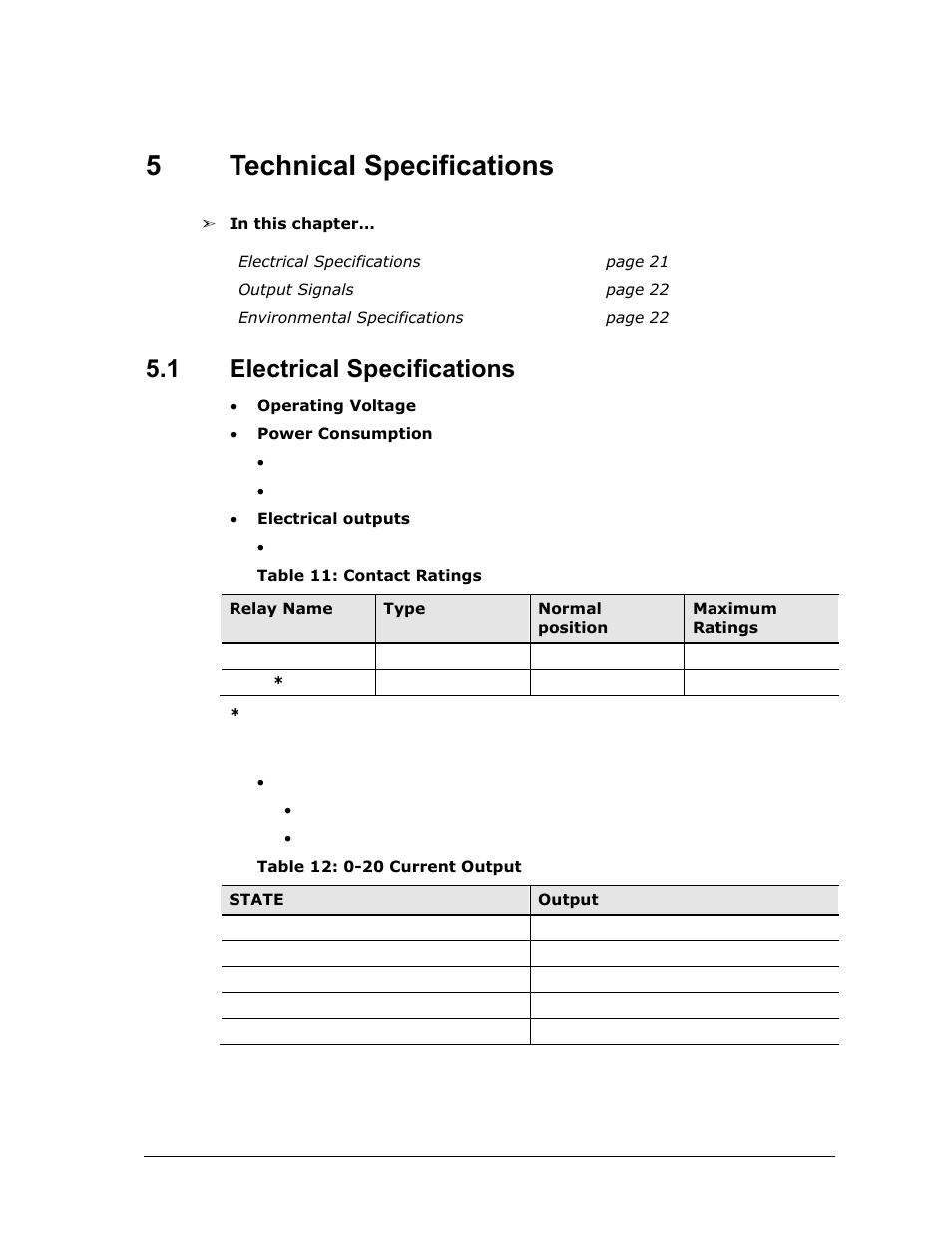 5 technical specifications, 1 electrical specifications, Technical specifications | Electrical specifications, Table 11: contact ratings, Table 12: 0-20 current output, 5technical specifications | Spectrex 20/20MPI - Commercial IR3 Flame Detector User Manual | Page 33 / 62