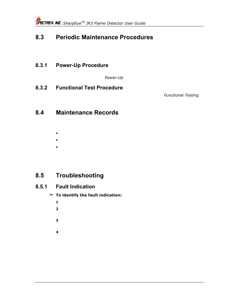 3 periodic maintenance procedures, 1 power-up procedure, 2 functional test procedure | 4 maintenance records, 5 troubleshooting, 1 fault indication, Periodic maintenance procedures, Power-up procedure, Functional test procedure, Maintenance records | Spectrex 20/20MPI - Commercial IR3 Flame Detector User Manual | Page 48 / 62