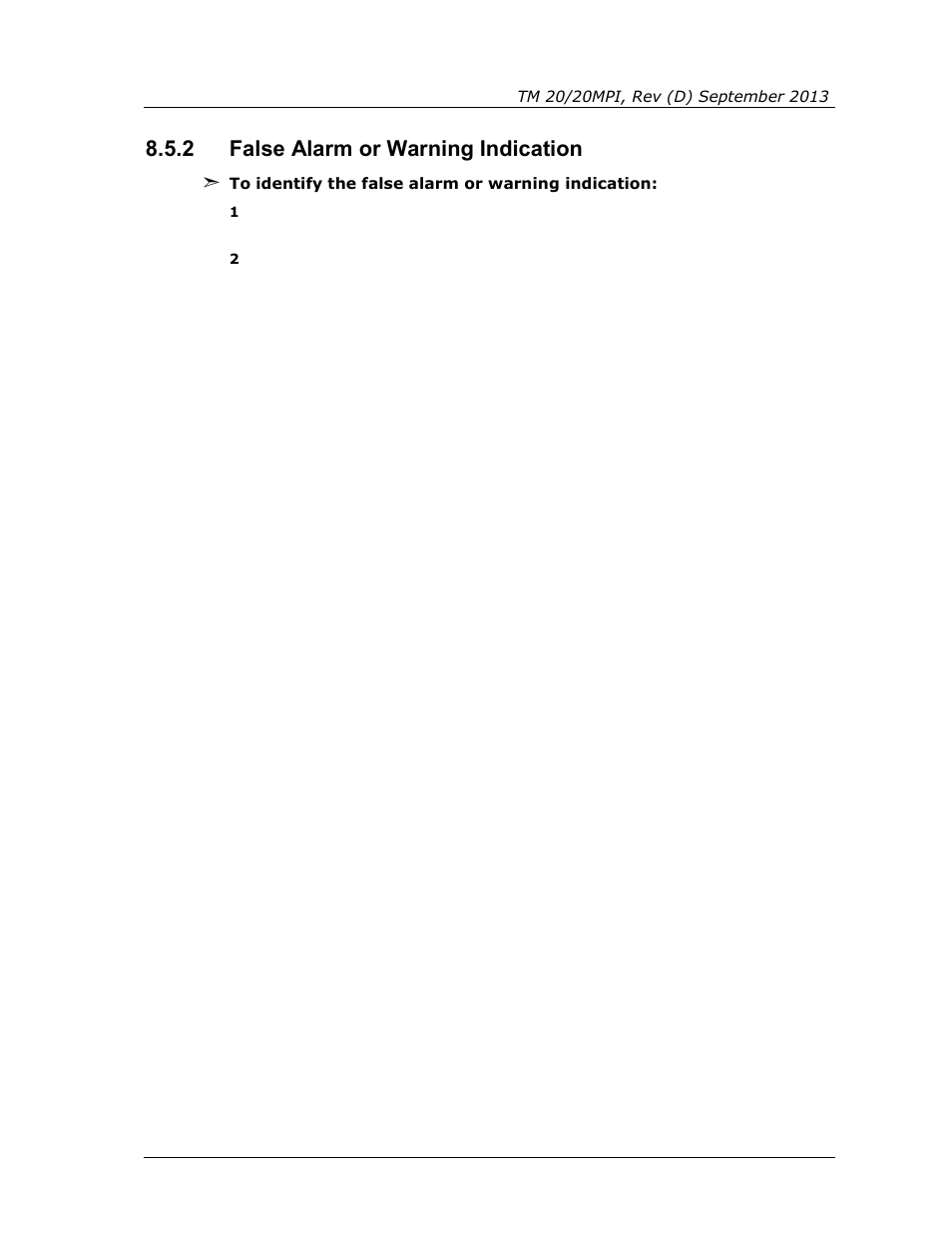 2 false alarm or warning indication, False alarm or warning indication | Spectrex 20/20MPI - Commercial IR3 Flame Detector User Manual | Page 49 / 62