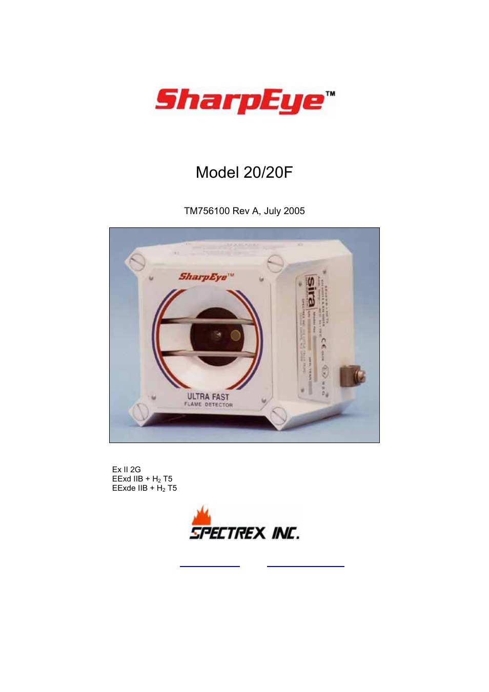 Spectrex 20/20F - Fast UV/IR Flame Detector User Manual | 45 pages