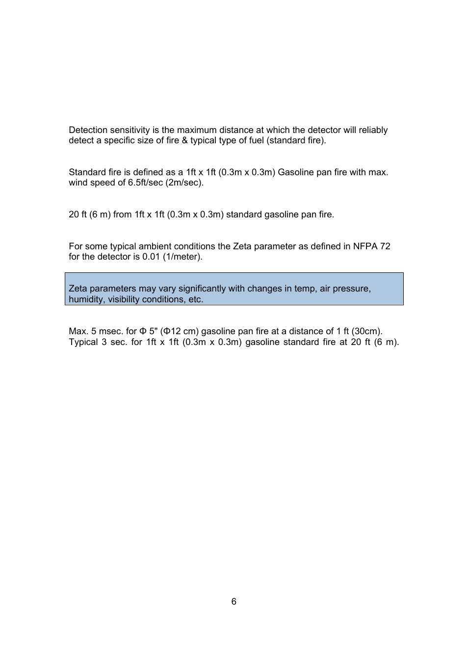 Performance, 1 detection sensitivity | Spectrex 20/20F - Fast UV/IR Flame Detector User Manual | Page 12 / 45