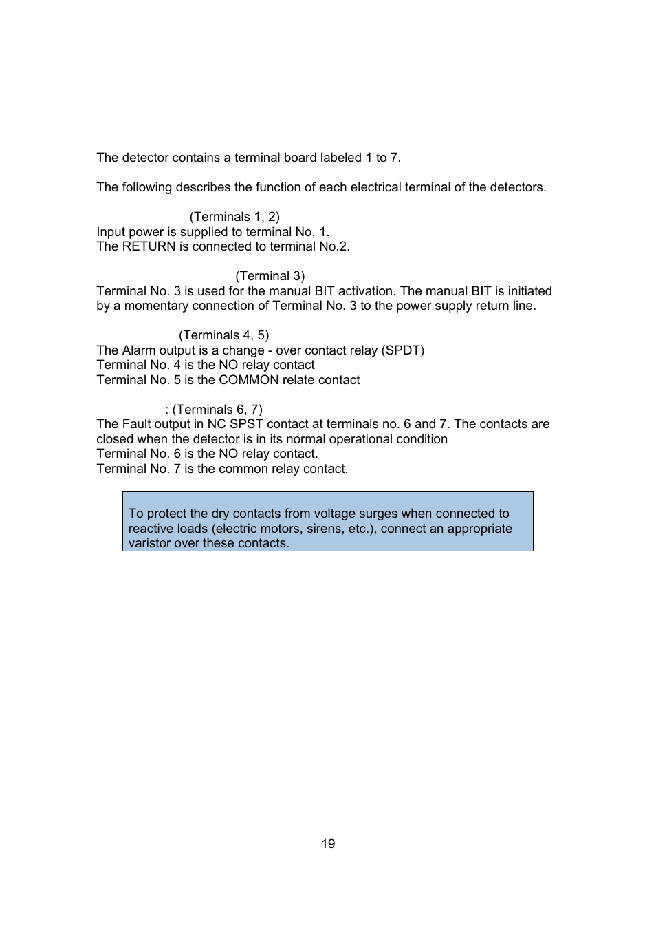 7 terminal wiring (figure 6) | Spectrex 20/20F - Fast UV/IR Flame Detector User Manual | Page 25 / 45