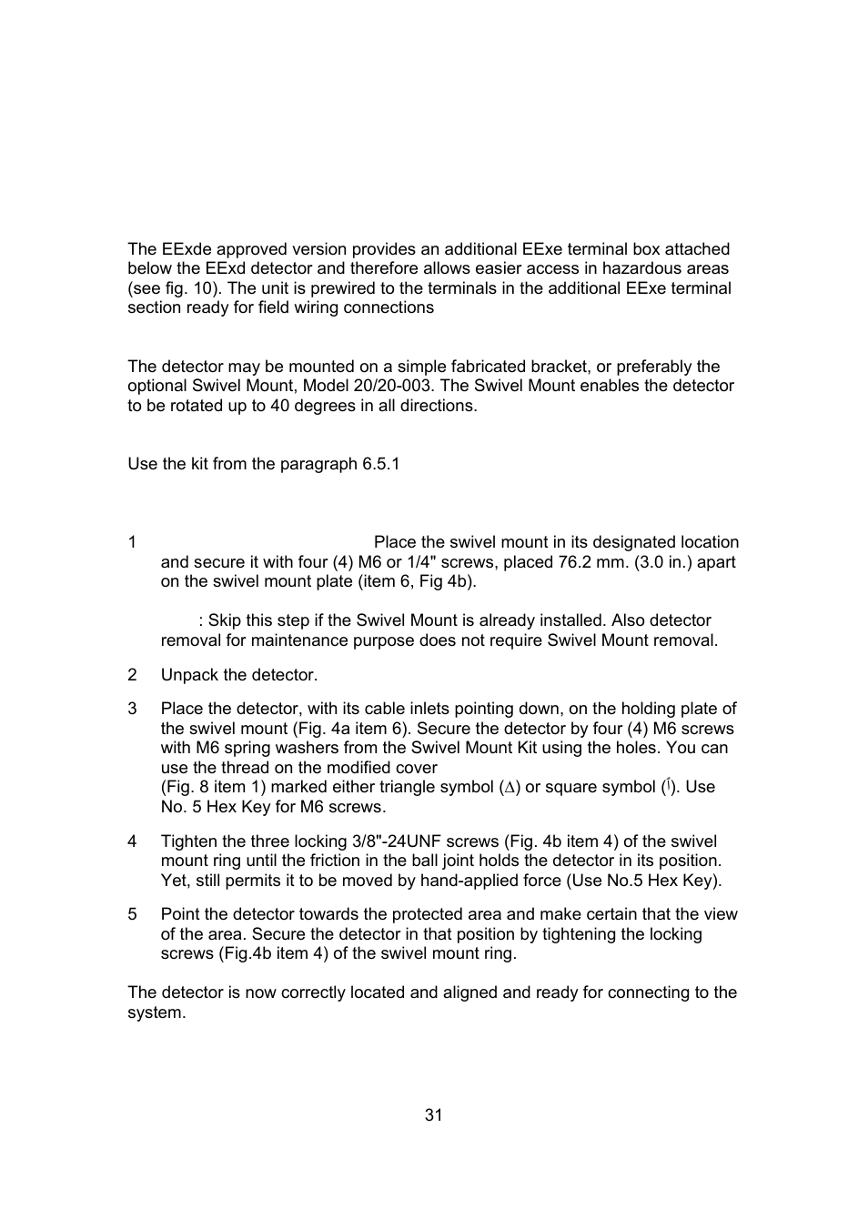 Appendix c. mounting the “eexde approved” version | Spectrex 20/20F - Fast UV/IR Flame Detector User Manual | Page 37 / 45