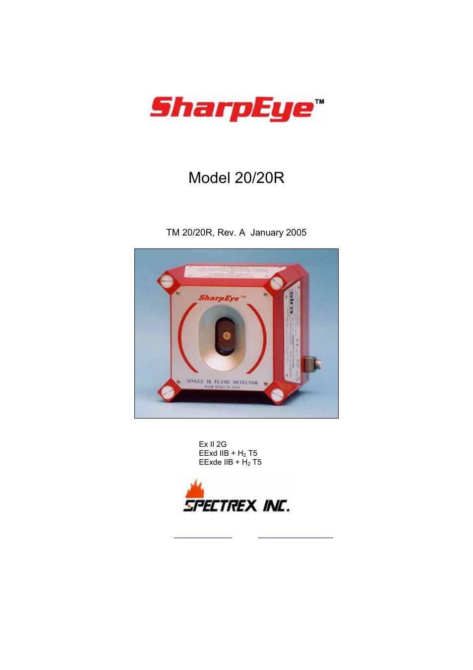 Spectrex 20/20R - Single IR Flame Detector User Manual | 62 pages