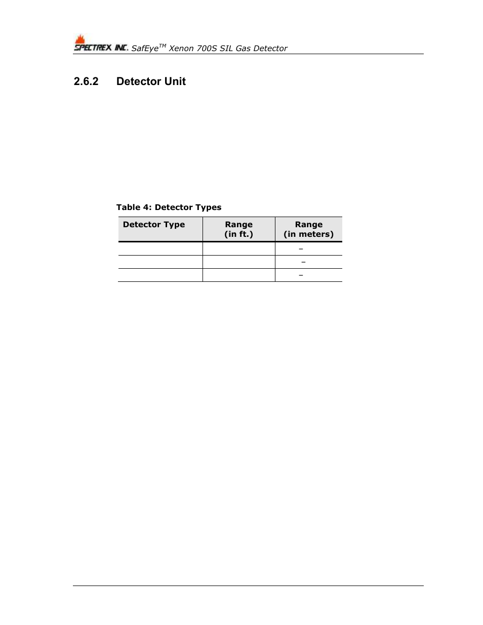 2 detector unit, Detector unit, Table 4: detector types | Spectrex Xenon 700 SIL Open-Path Gas Detection System User Manual | Page 24 / 76