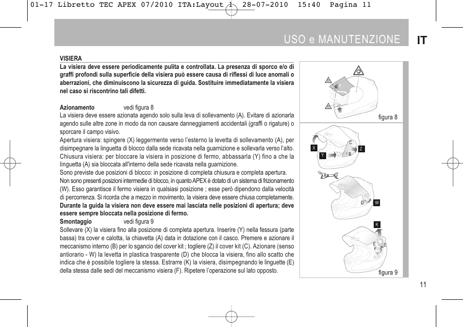 Uso e manutenzione it | SUOMY Apex User Manual | Page 13 / 100