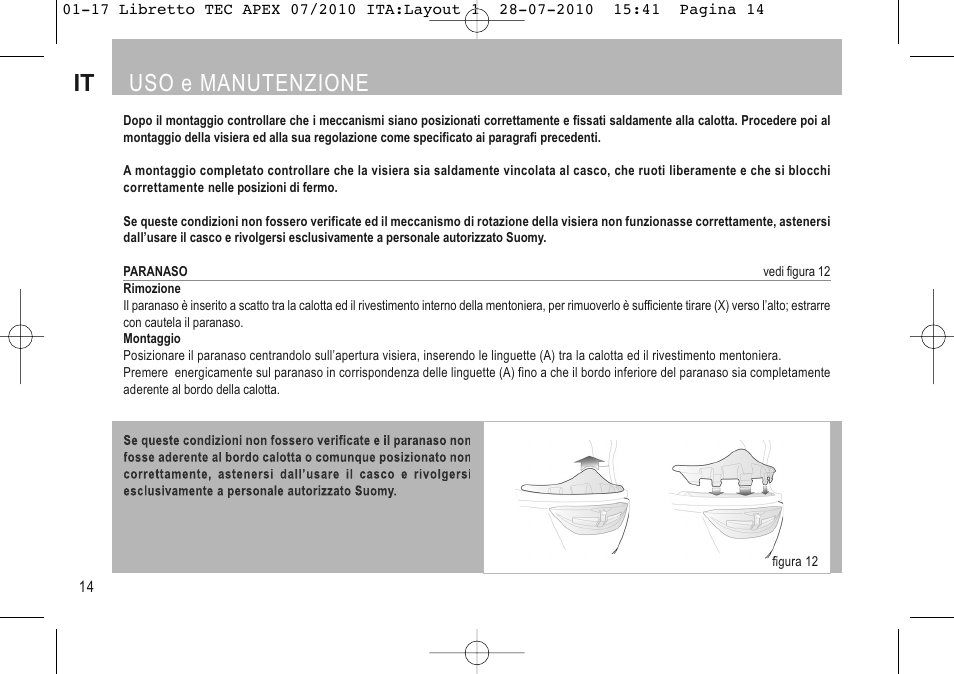 It uso e manutenzione | SUOMY Apex User Manual | Page 16 / 100