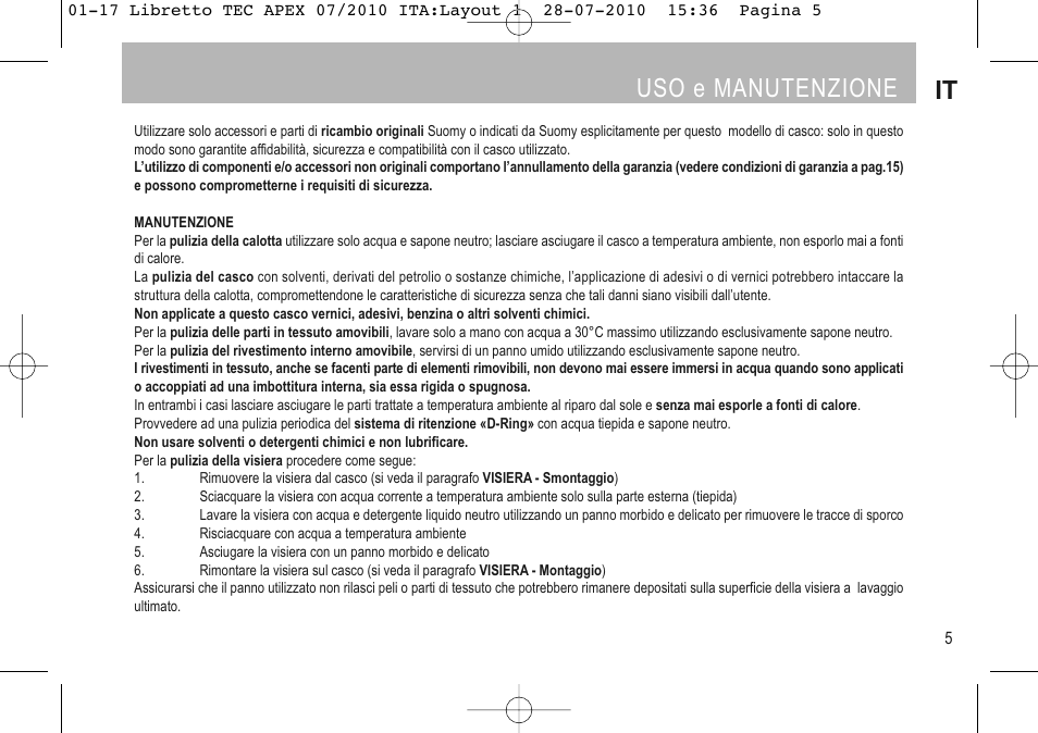 Uso e manutenzione it | SUOMY Apex User Manual | Page 7 / 100