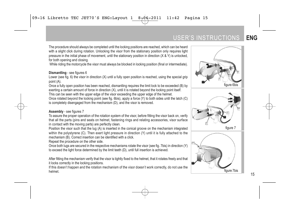 User’s instructions eng | SUOMY Jet 70s User Manual | Page 16 / 42