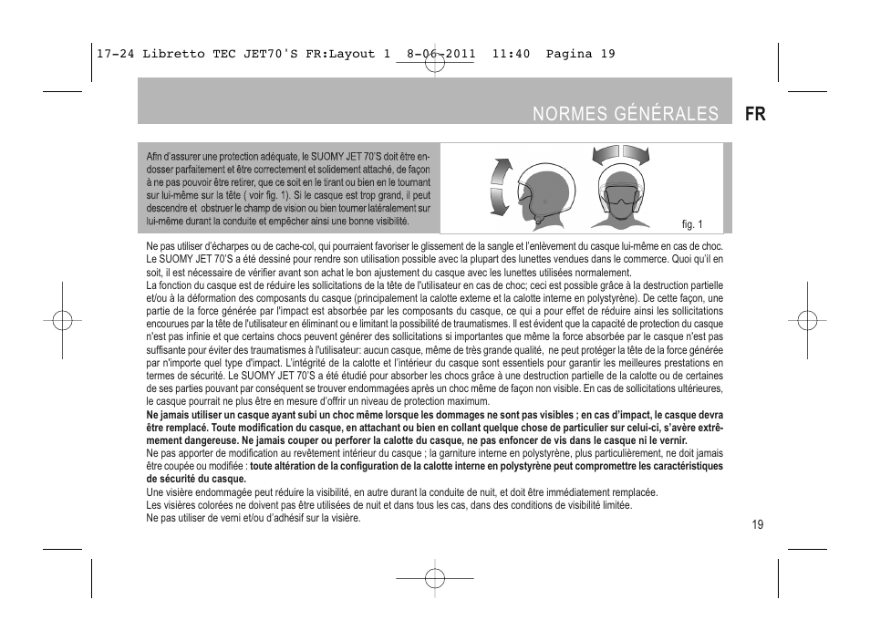 Normes générales fr | SUOMY Jet 70s User Manual | Page 20 / 42