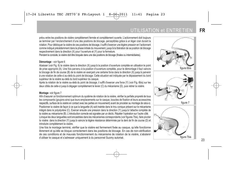 Utilisation et entretien fr | SUOMY Jet 70s User Manual | Page 24 / 42