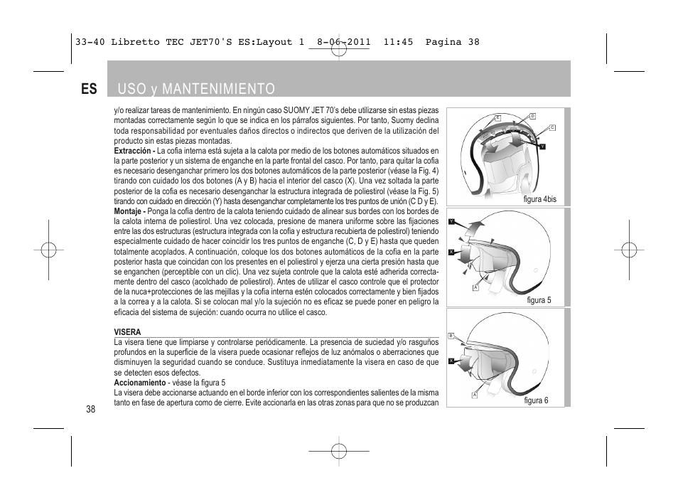 Es uso y mantenimiento | SUOMY Jet 70s User Manual | Page 39 / 42